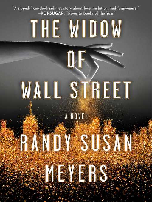 Title details for The Widow of Wall Street by Randy Susan Meyers - Wait list